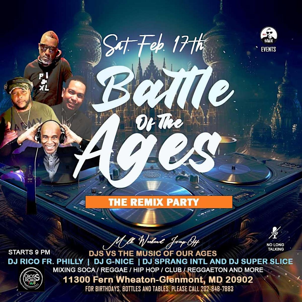 Battle of the Ages The Remix Party flyer or graphic.