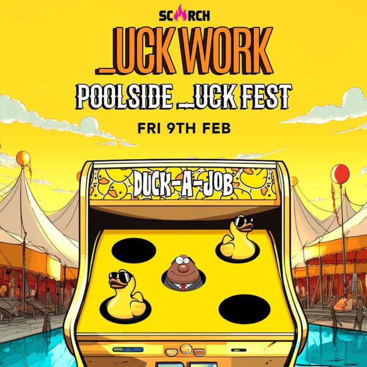 Duck Work: The Poolside _uckFest flyer or graphic.