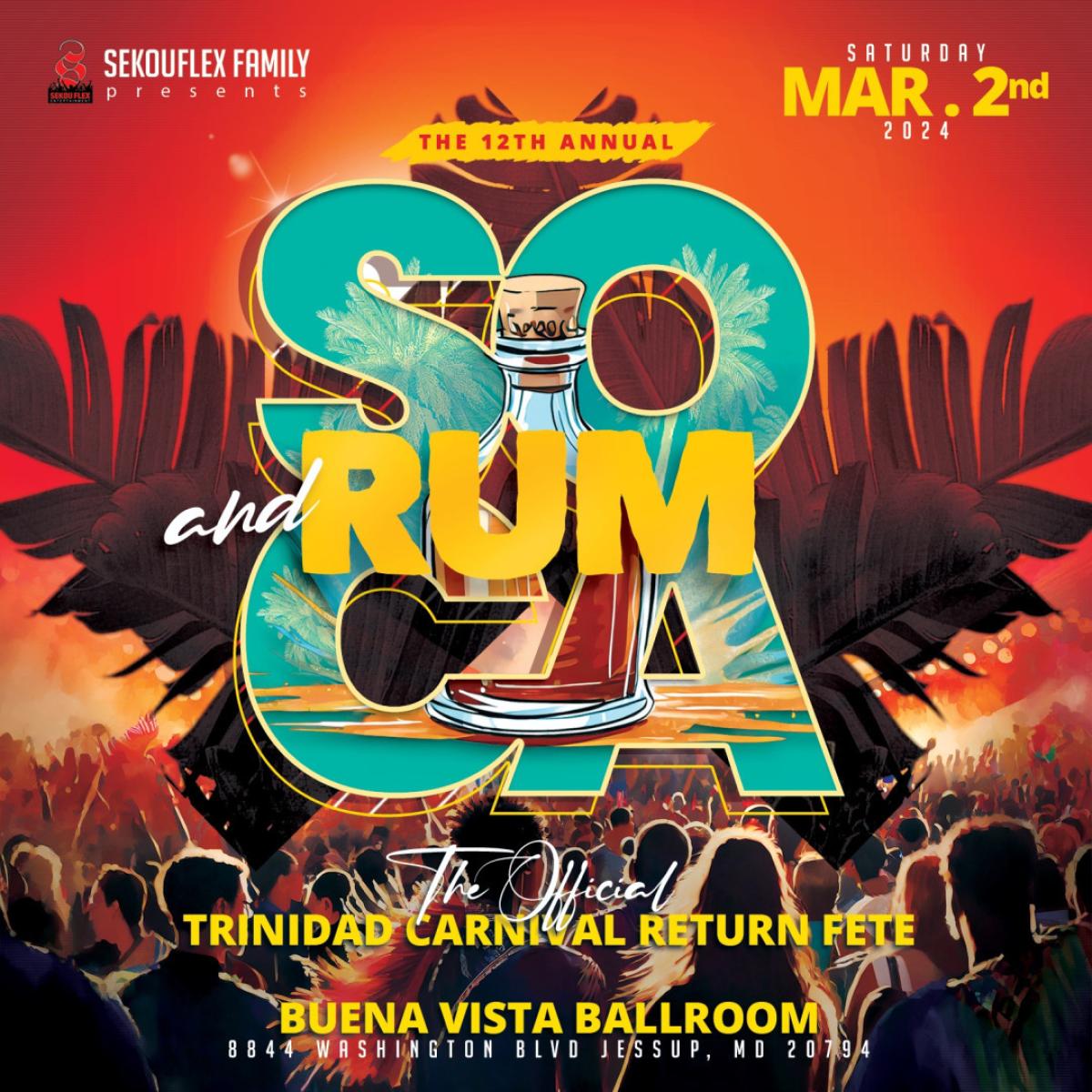 Soca & Rum: The Official Trinidad Carnival Return Fete flyer or graphic.