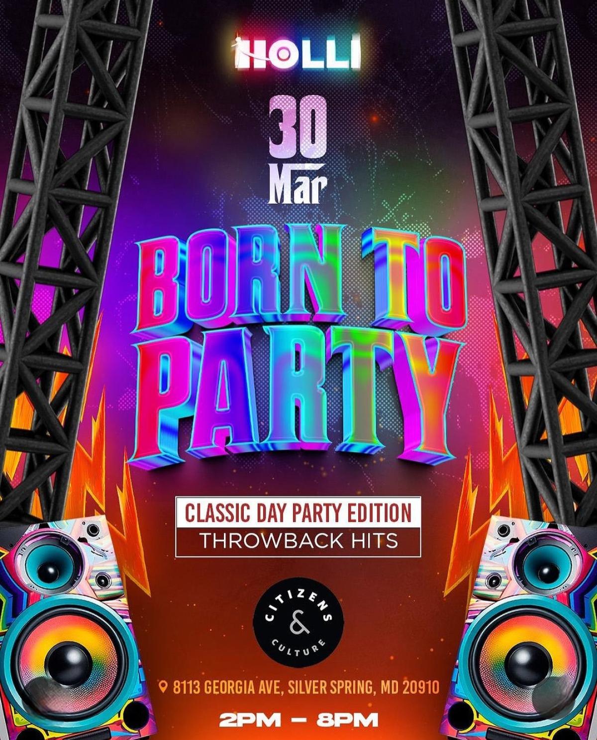 Born to Party flyer or graphic.