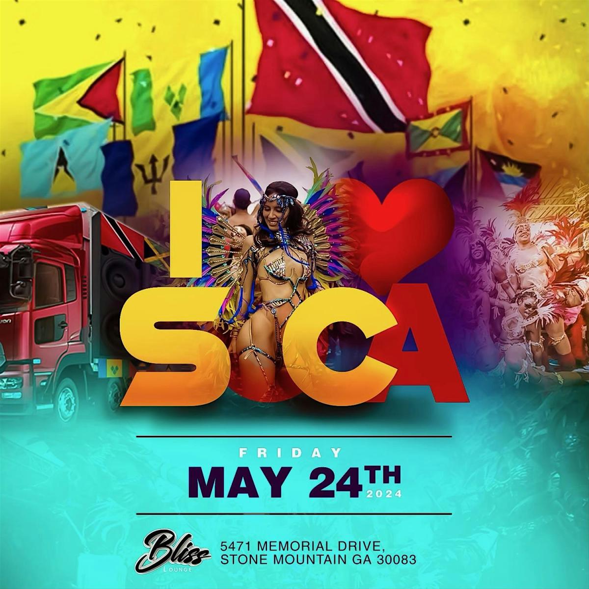 I Love Soca  flyer or graphic.