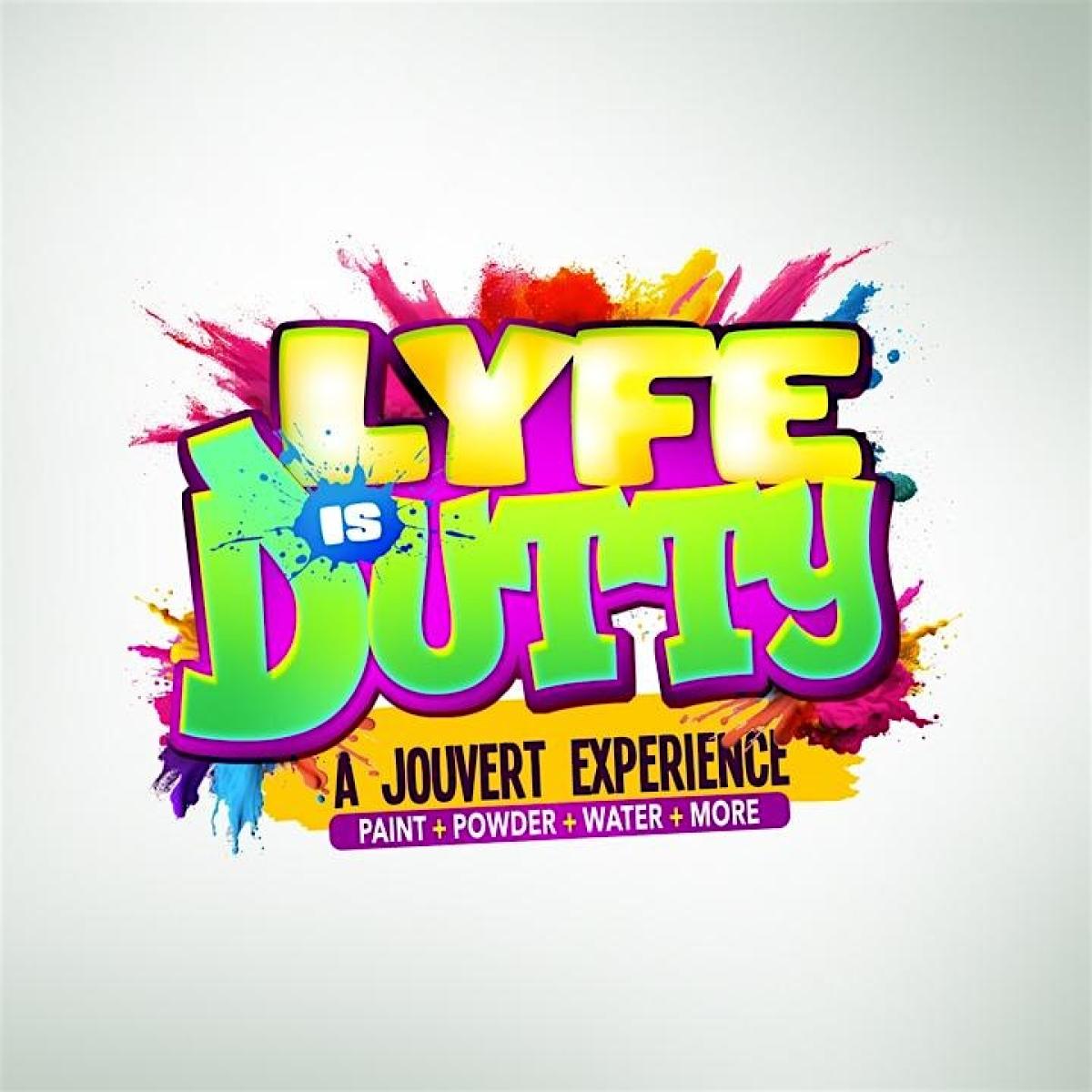 Lyfe Is Dutty vs Straight Duttyness   flyer or graphic.