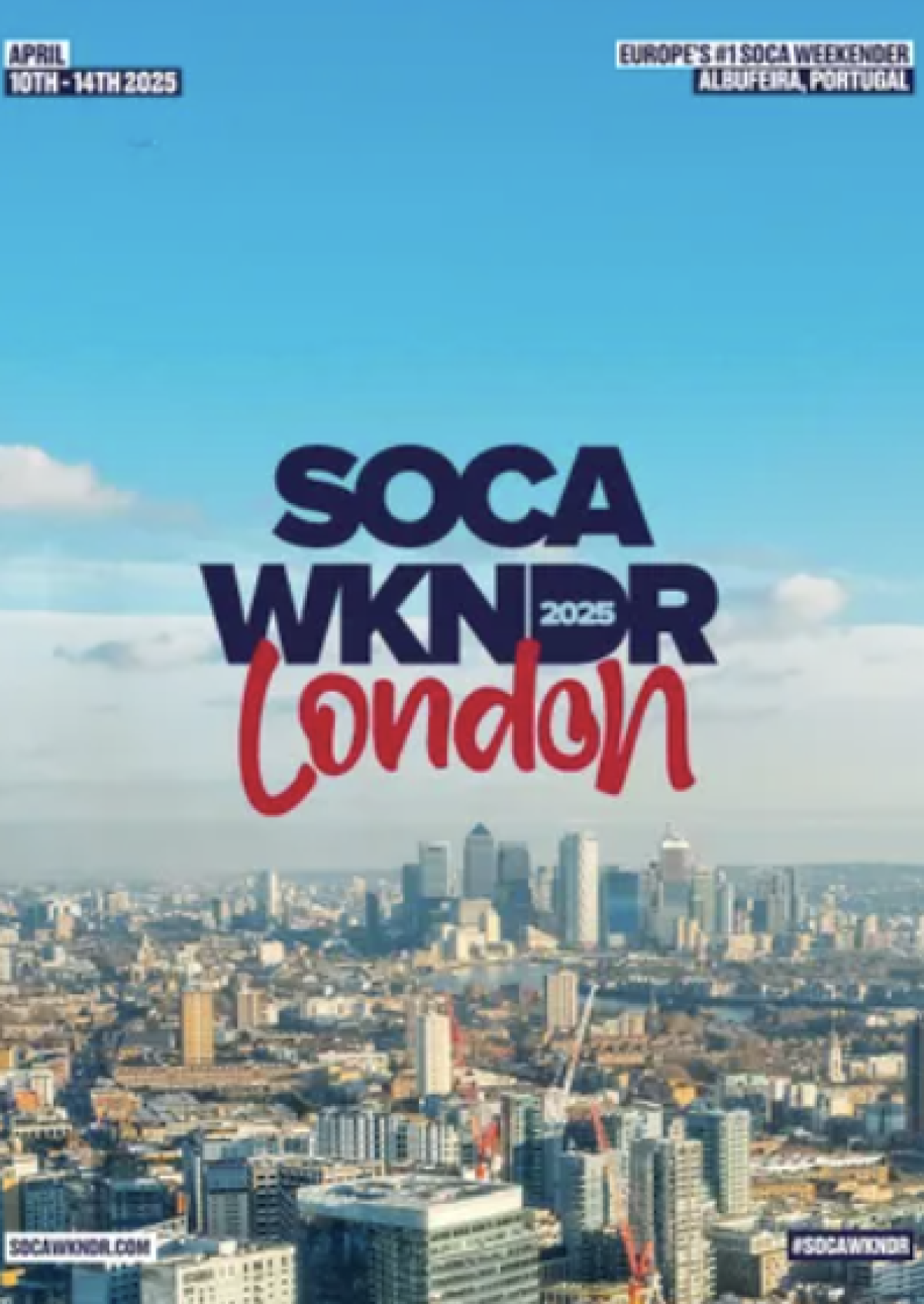 Soca Wkndr London  flyer or graphic.