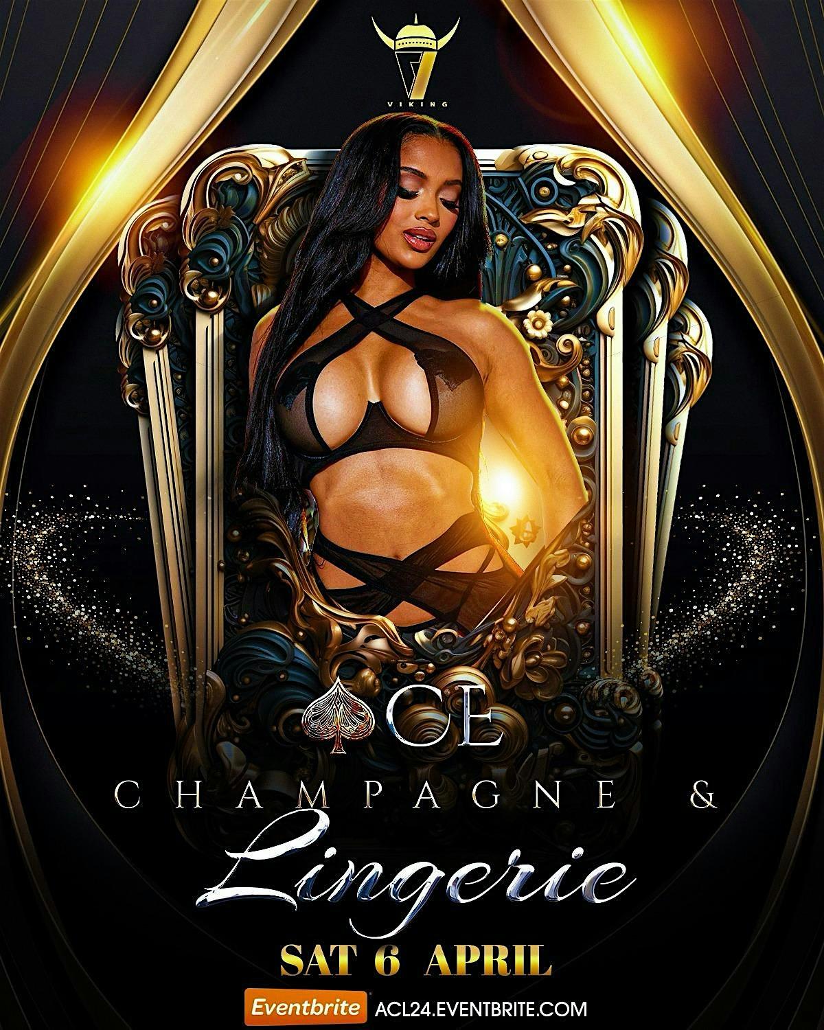 Ace Champagne & Lingerie flyer or graphic.