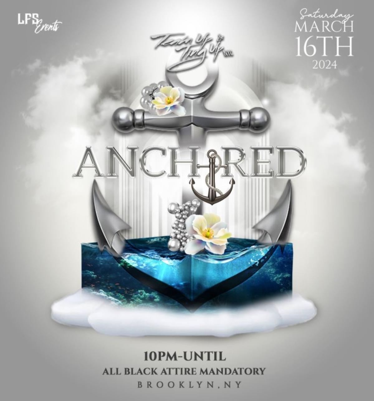 Anchored - Team Up & Ting Up  flyer or graphic.