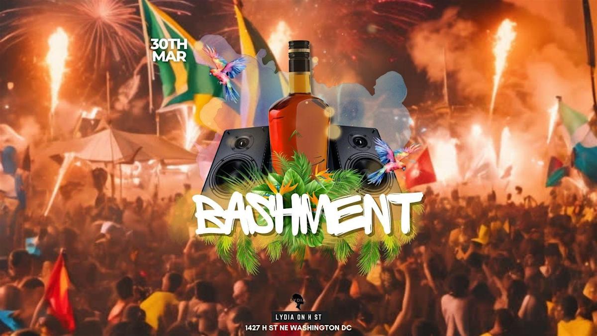 Bashment 2nd Installment flyer or graphic.