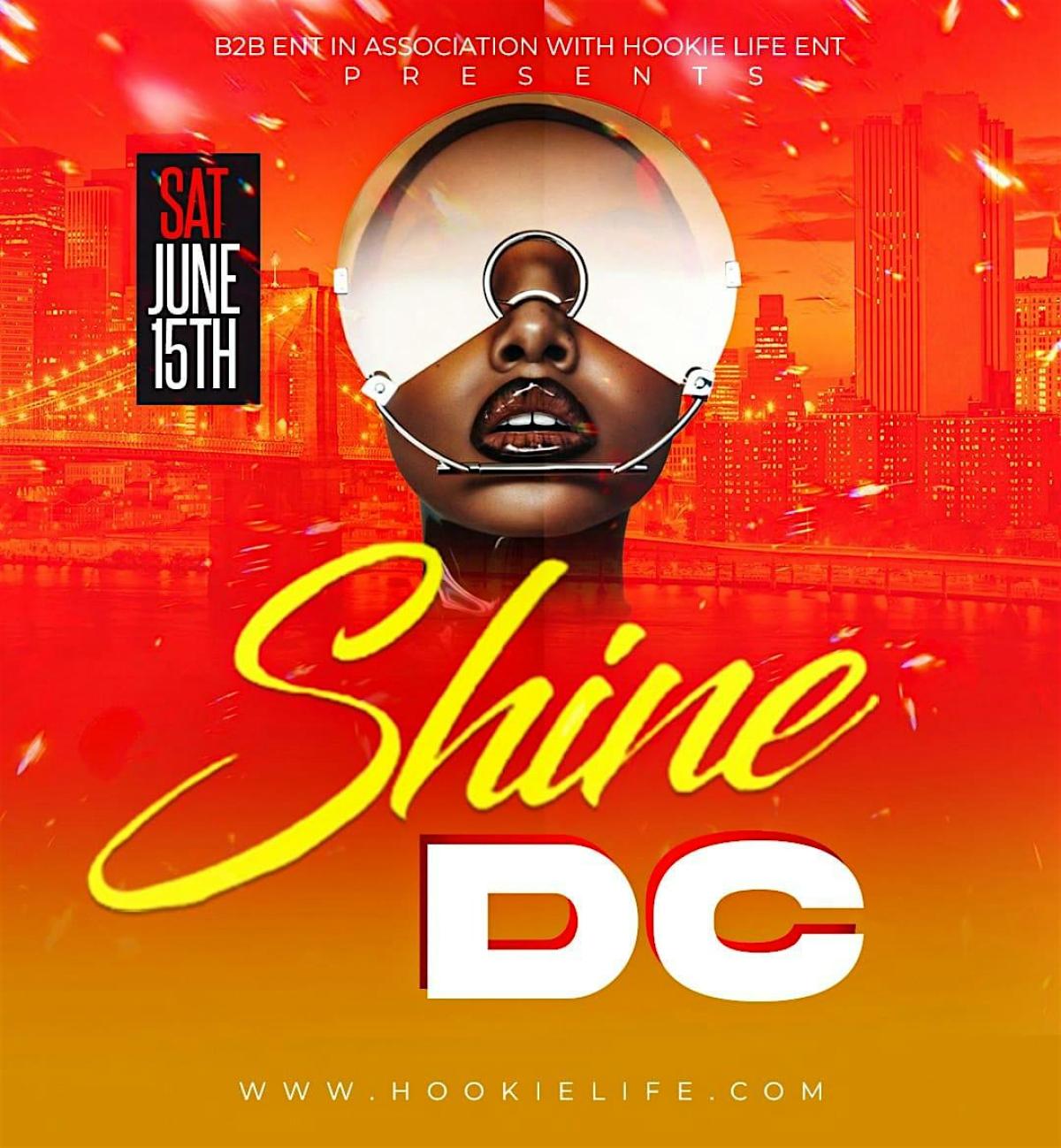 Shine D.C.  flyer or graphic.