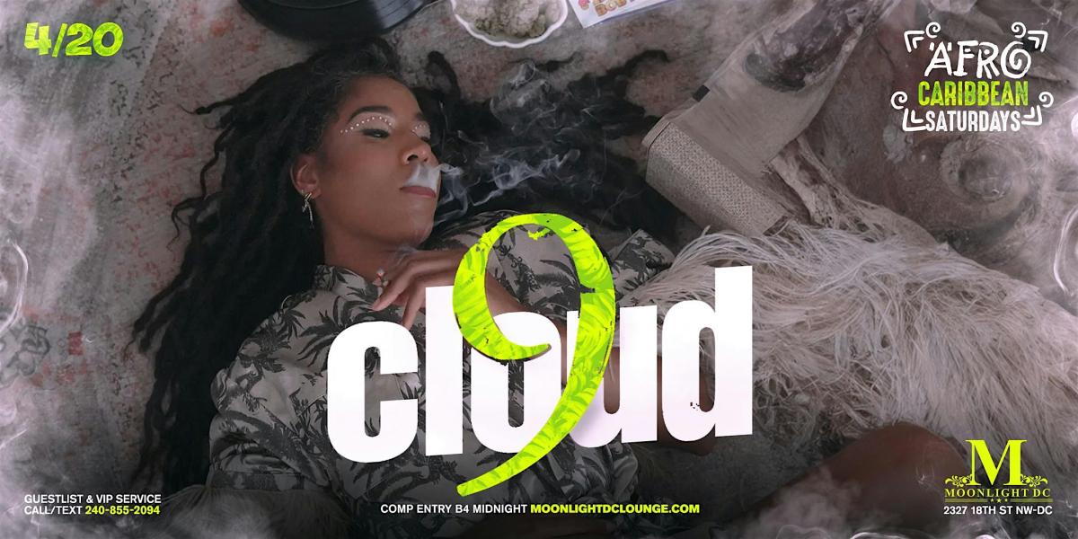 Cloud 9 flyer or graphic.