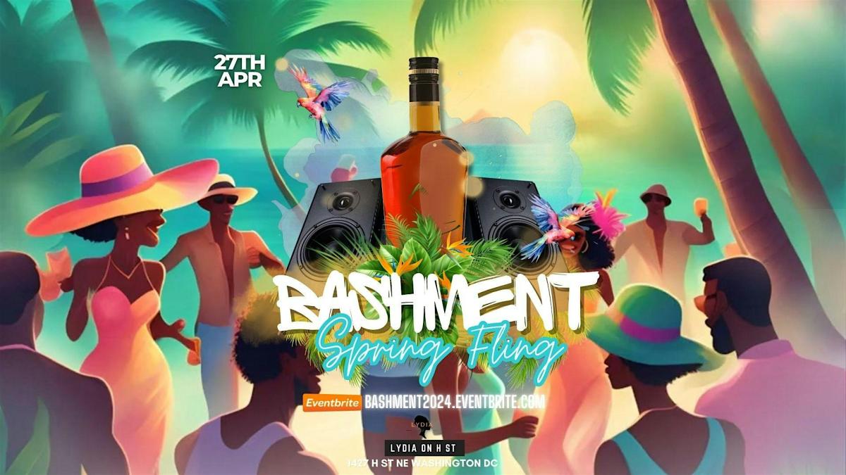 Bashment - Spring Fling Edition flyer or graphic.