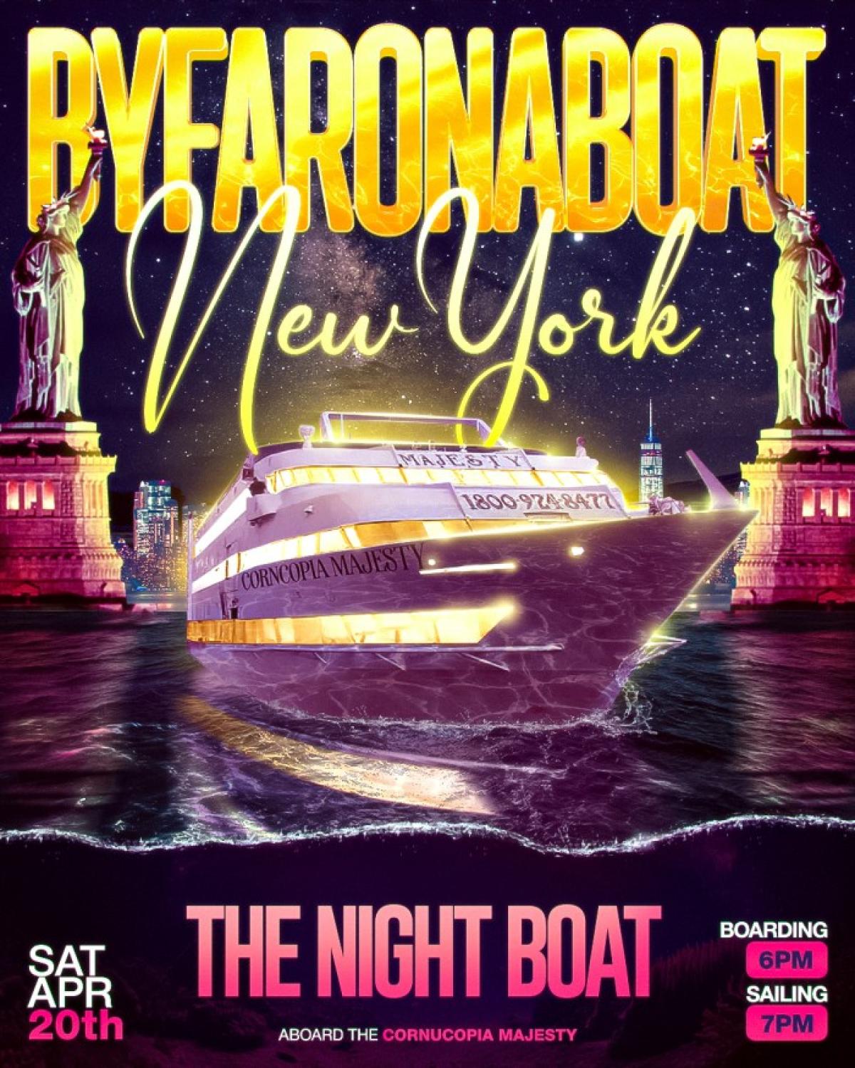 BYFAR On A Boat - Night Boat flyer or graphic.