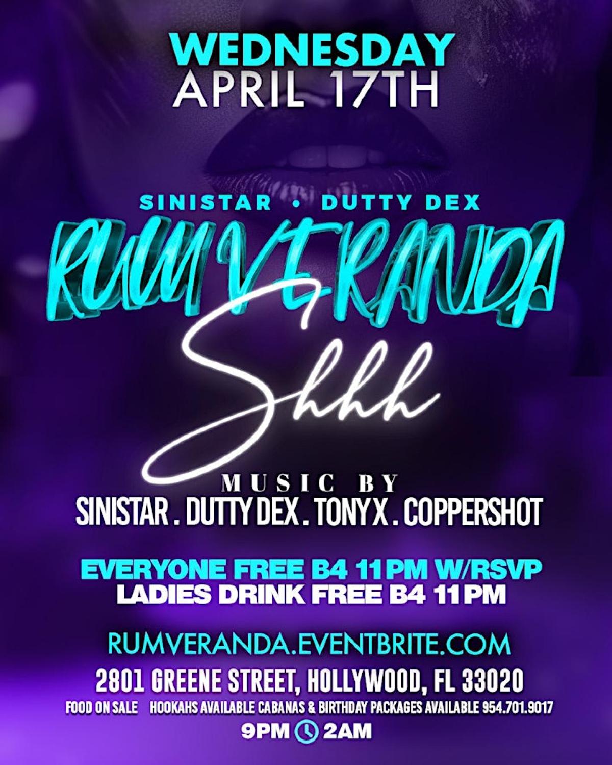 Rum Veranda - Shhh flyer or graphic.