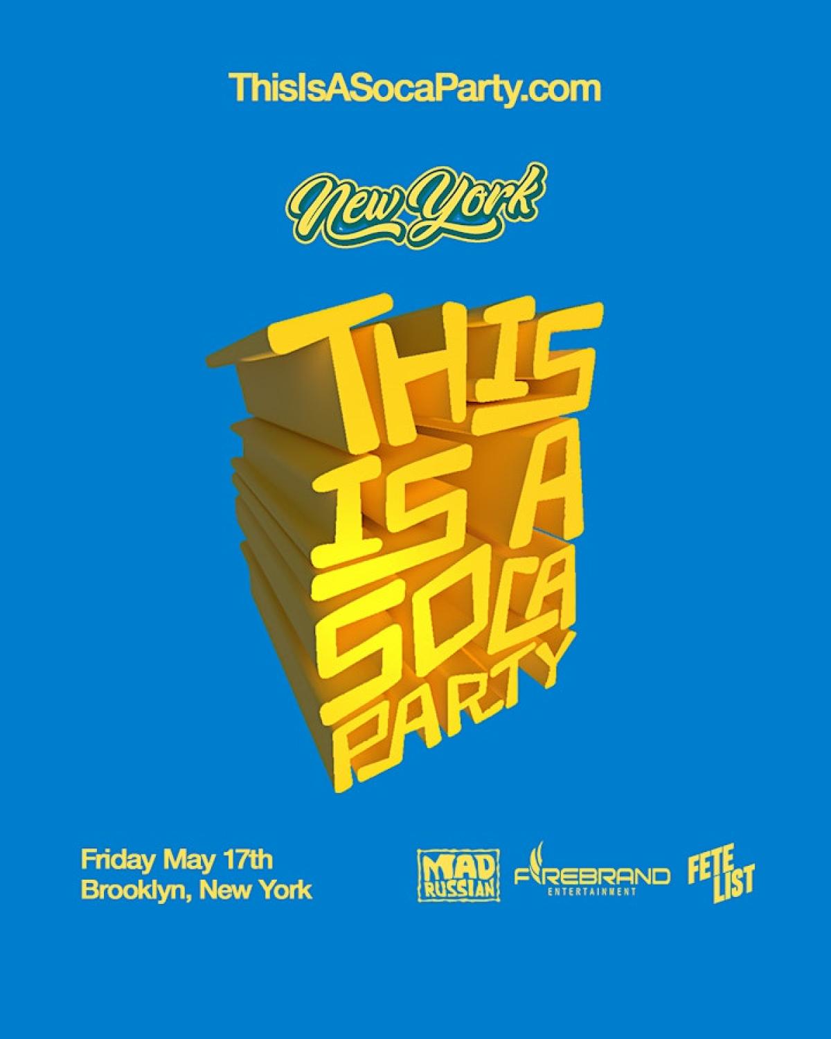 This is a SOCA Party - NYC flyer or graphic.