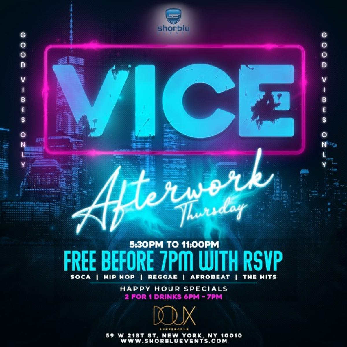 Vice After Work Thursdays flyer or graphic.