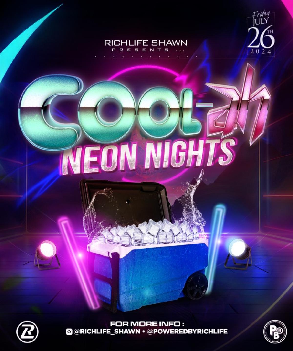 Cool-Ah Neon Nights flyer or graphic.