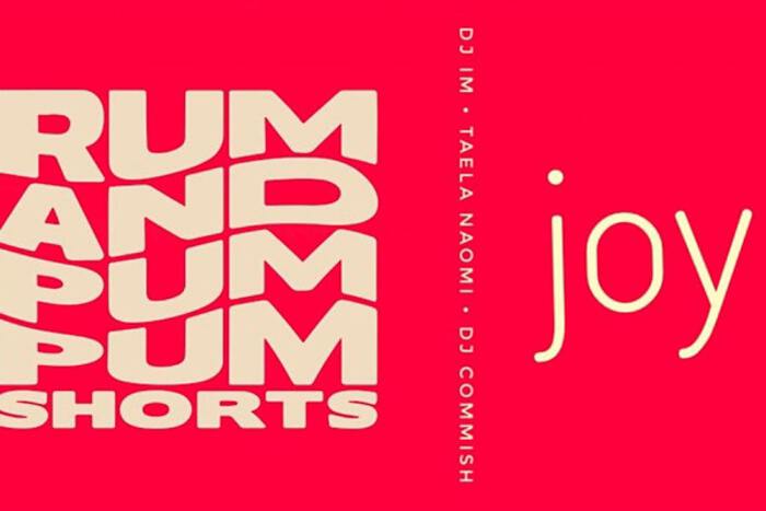 Rum + Pum Pum Shorts: Joy