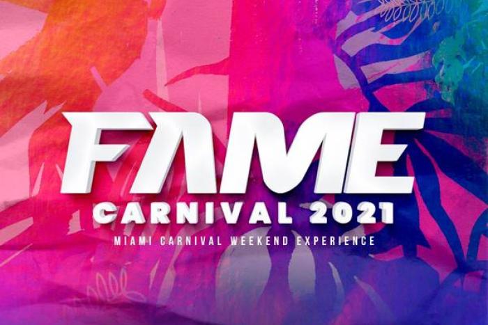 Fame Carnival 2021 All Access 