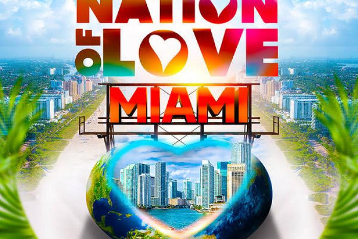 Nation of Love Miami