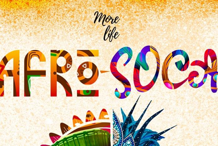 More Life: Afro Soca