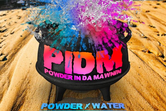 Powder X Water = Mud 