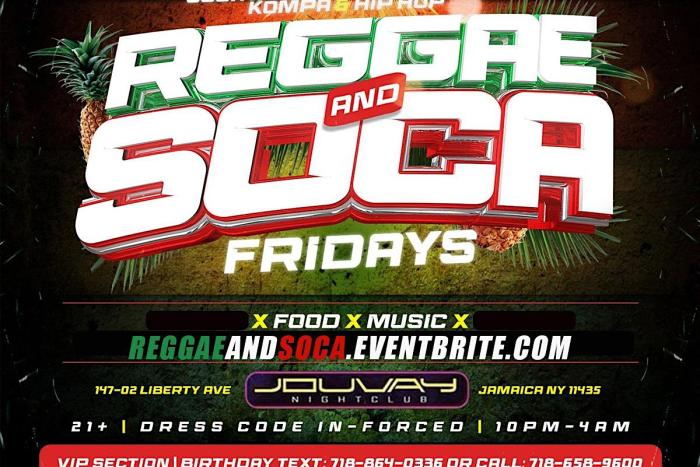 Reggae and Soca Fridays