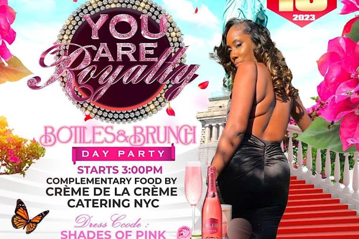 You Are Royalty: Brunch Day Party