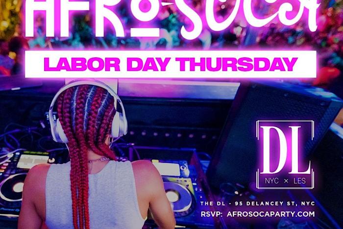 AFRO-SOCA Labor Day Thursday