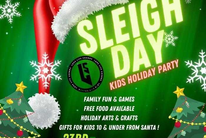 SleighDay - Kids Holiday Party