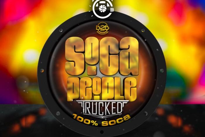 Soca People - Trucked Takeover