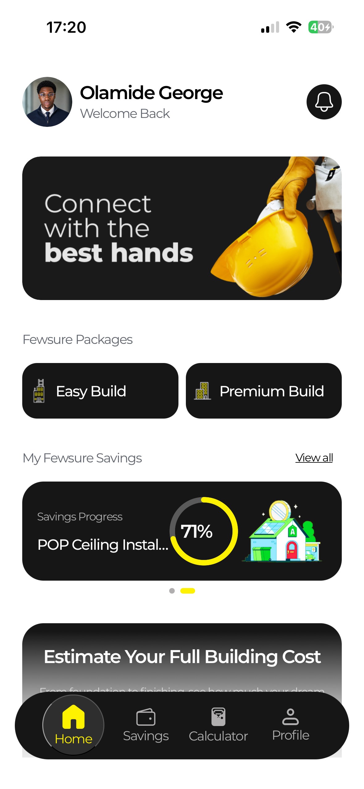 Fewsure dashboard showing building plans, savings progress, and the cost calculator