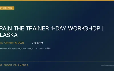 Train the Trainer 1-Day Workshop | Alaska