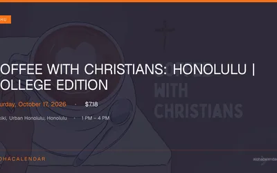 Coffee with Christians: Honolulu | College