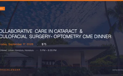 Collaborative Care in Cataract & Oculofacial Surgery- Optometry CME DINNER