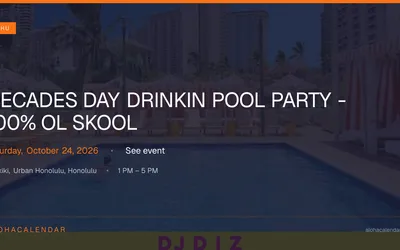 DECADES DAY DRINKIN POOL PARTY - 100% OL