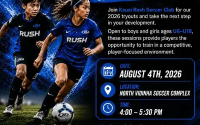 Kauai Rush Soccer Club Tryouts