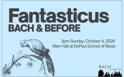 Fantasticus: Bach & Before