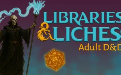Libraries & Liches: Adult D&D