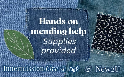 Innermission Live: Mending 101