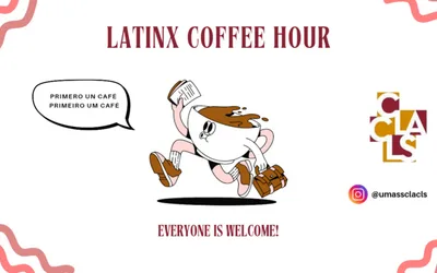 Latinx Coffee Hour