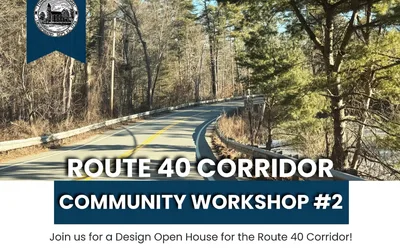 Route 40 Corridor Community - Open House
