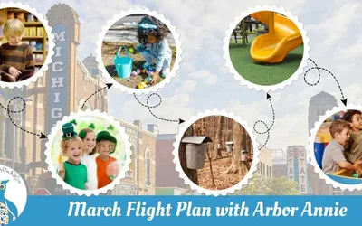 Arbor Annie’s Flight Plan for March