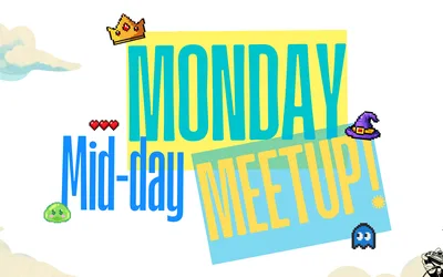 Monday Mid-day Meetup