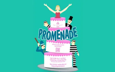 Promenade The Musical