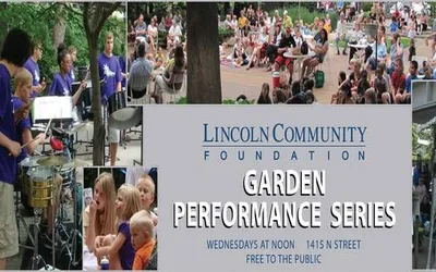 Lincoln Community Foundation Garden Performance Series