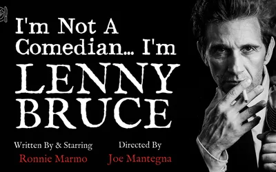 I’m Not a Comedian…I’m Lenny Bruce