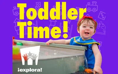 Toddler Time at Explora