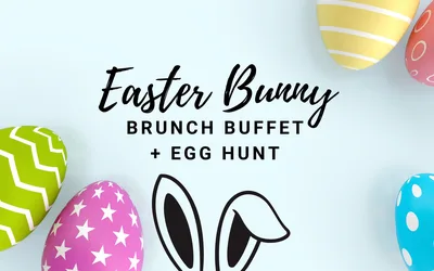 Easter Bunny Brunch Buffet + Egg Hunt