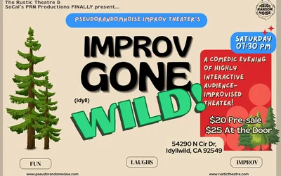 IMPROV GONE (IDYLL) WILD!