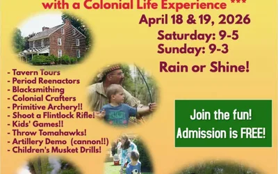 Colonial Reenactment Spring Open House & Revolutionary Weekend