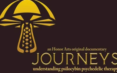 An Honor Arts original documentary JOURNEYS understanding psilocybin psychedelic therapy