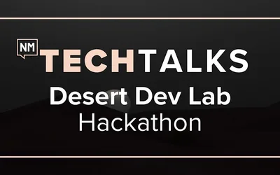 Desert Dev Lab 2026 Demos & Networking